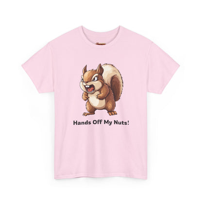 Hands Off My Nuts! Tee