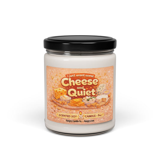 I Just Want Some Cheese and Quiet – Funny Introvert Candle