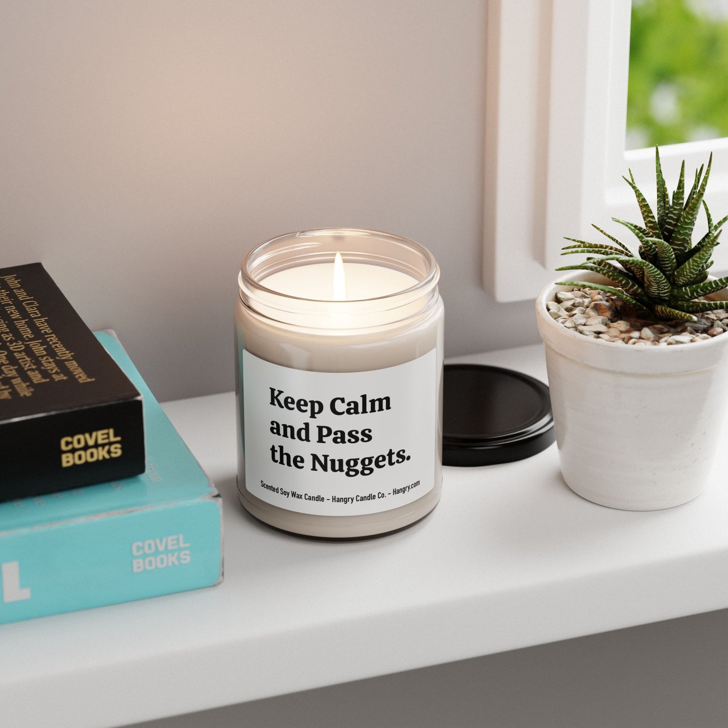 Keep Calm and Pass the Nuggets. - Scented Soy Candle, 9oz