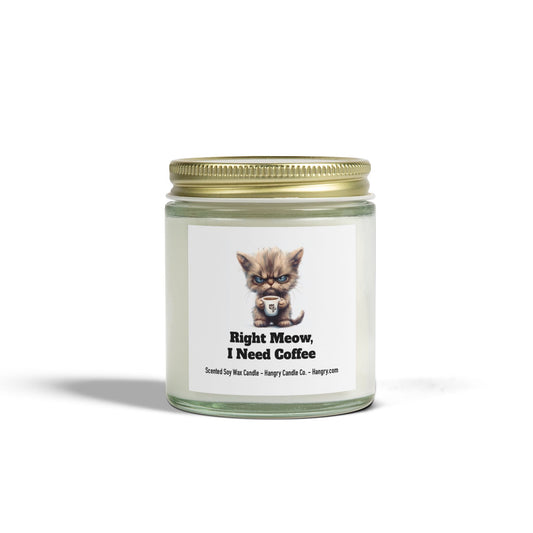 Right Meow, I Need Coffee Candle