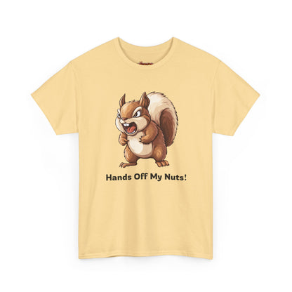 Hands Off My Nuts! Tee