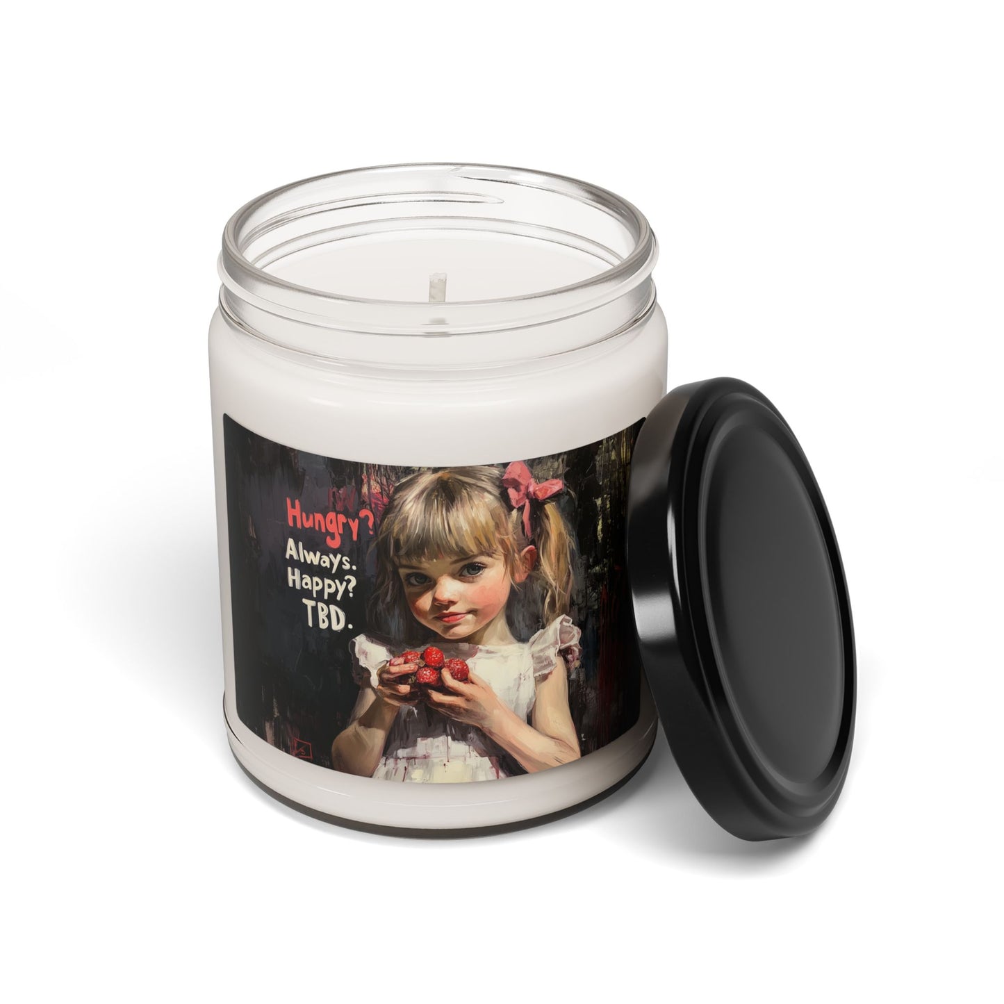 Hungry? Always. Happy? TBD. Scented Soy Candle, 9oz