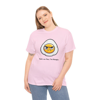 Yolk's on You, I'm Hangry Tee