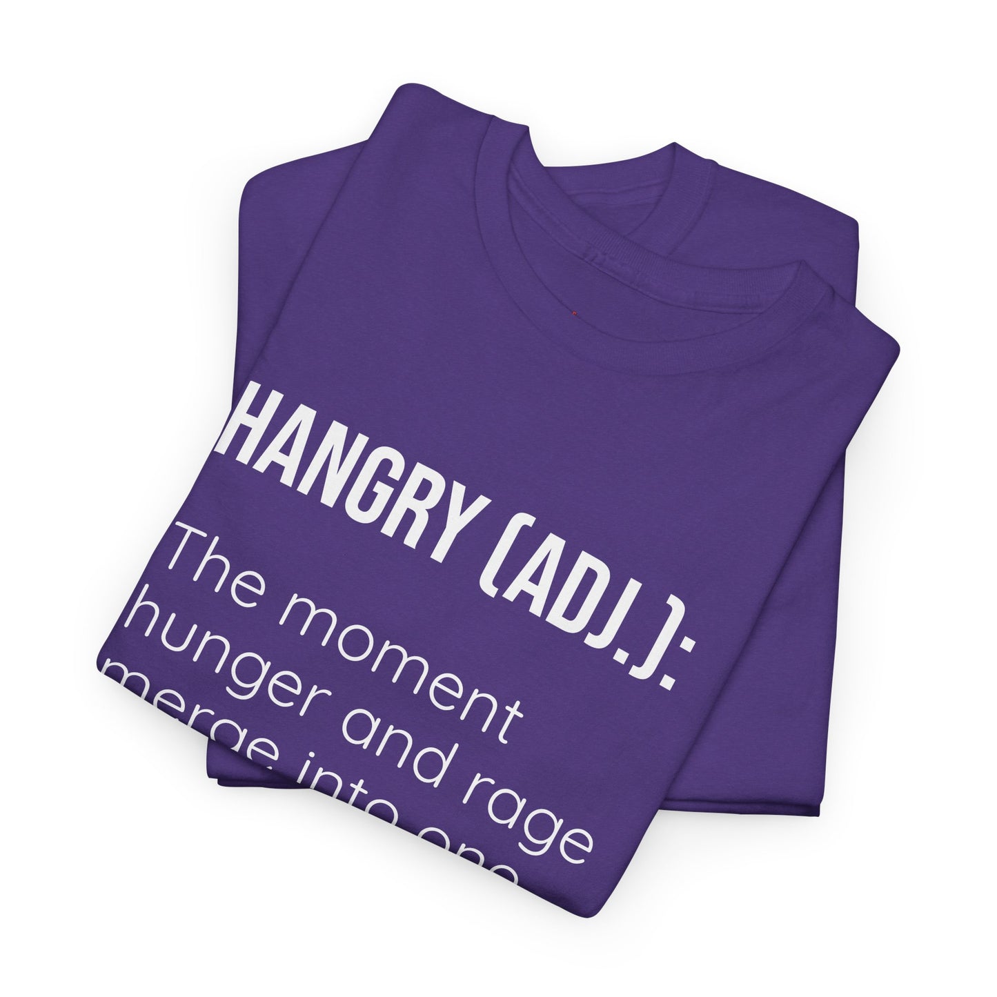 Hangry Definition Tee - Hunger and Rage