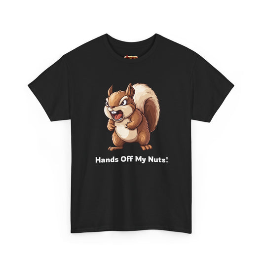 Hands Off My Nuts! Tee