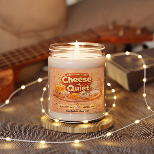 I Just Want Some Cheese and Quiet – Funny Introvert Candle