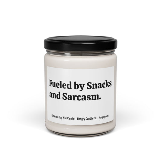 Fueled by Snacks and Sarcasm. - Scented Soy Candle, 9oz